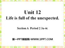 Life is full of unexpectedPPTn8