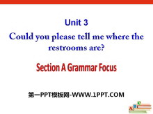 Could you please tell me where the restrooms are?PPTμ17