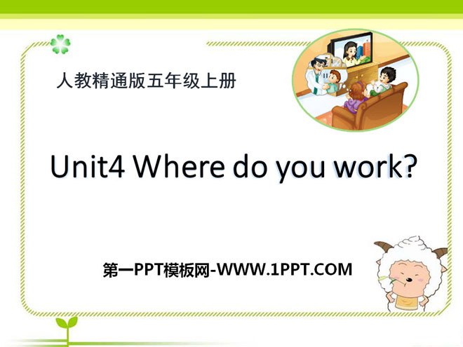 Where do you work?PPTn2