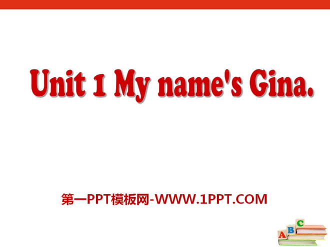《My name's Gina》PPT课件7-预览图01