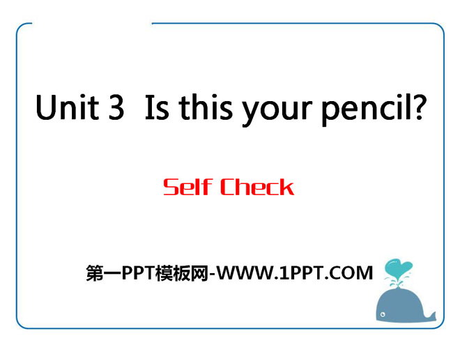 Is this your pencil?PPTμ15
