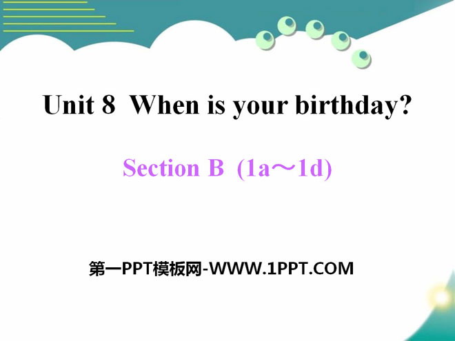 《When is your birthday?》PPT课件15-预览图01