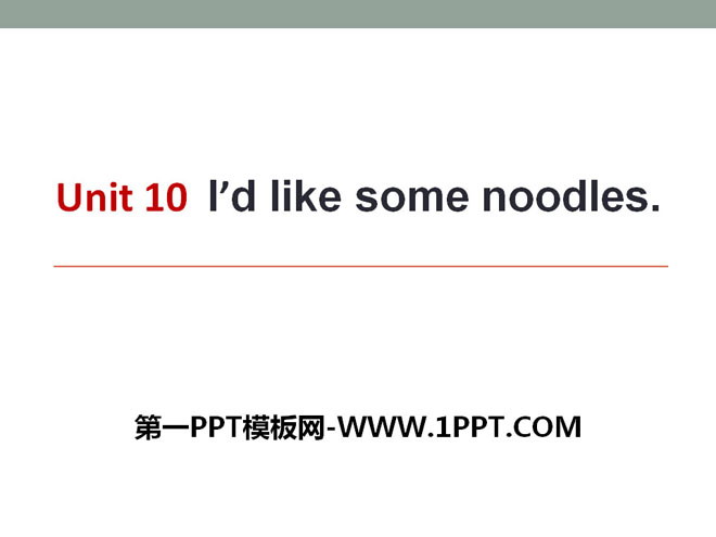 I’d like some noodlesPPTn11