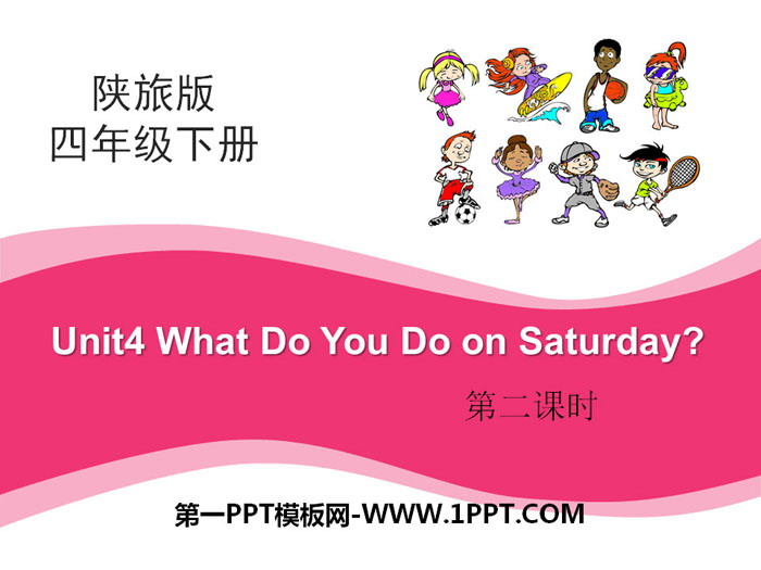《What Do You Do on Saturday?》PPT课件-预览图01