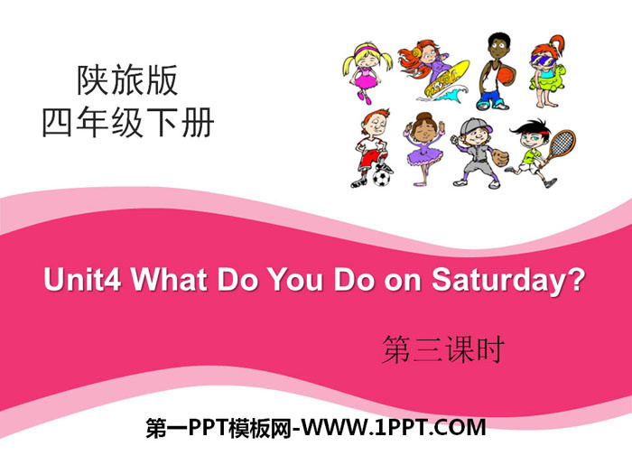 《What Do You Do on Saturday?》PPT下载-预览图01
