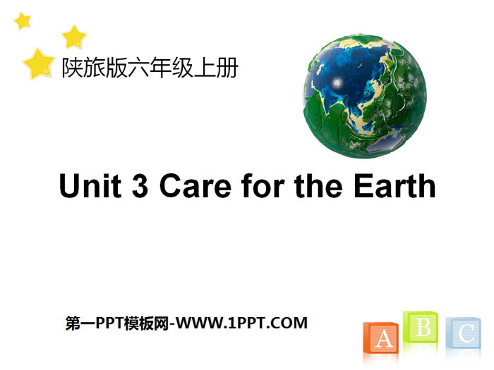 《Care for the Earth》PPT课件-预览图01