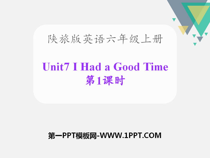 《I Had a Good Time》PPT-预览图01