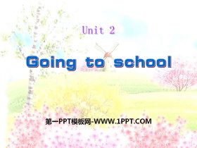 Going to schoolPPT