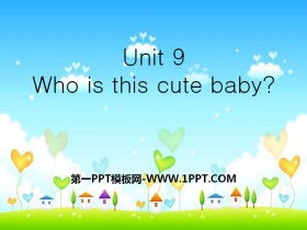 Who is this cute baby?PPT