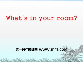 What's in your room?PPT