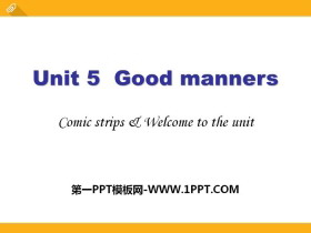 Good mannersWelcome to the UnitPPTn