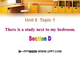 There is a study next to my bedroomSectionD PPT
