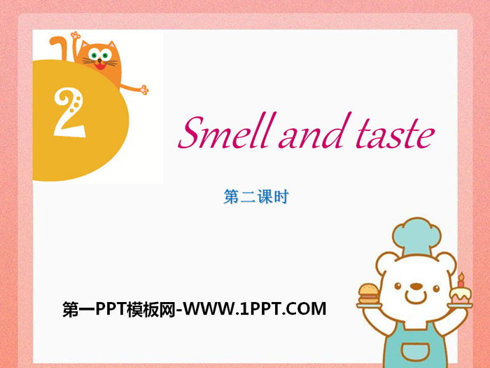 Smell and tastePPTμ