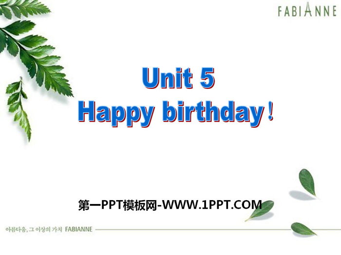 《Happy birthday!》PPT-预览图01