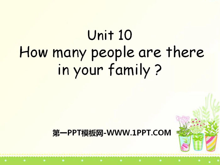 How many people are there in your family?PPT