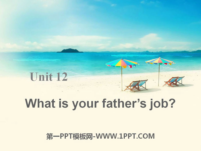 What\s your father\s job?PPT