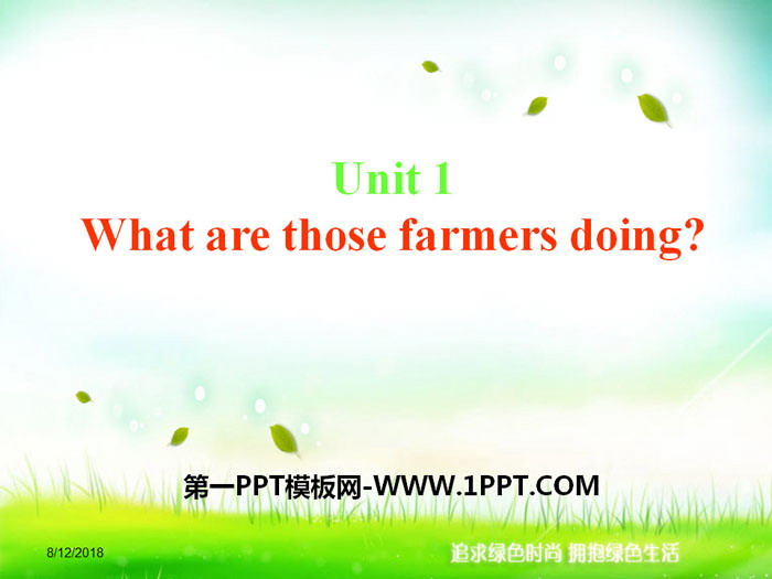 What are those farmers doing?PPT