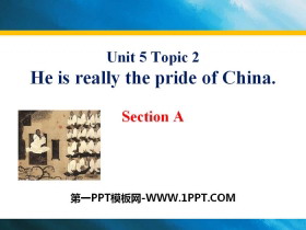 He is really the pride of ChinaSectionA PPT