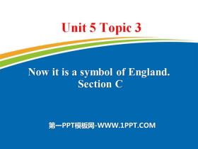 Now it is a symbol of EnglandSectionC PPT