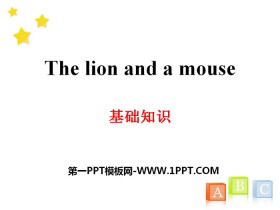 The lion and a mouse֪ʶPPT