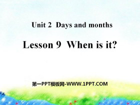 When is it?Days and Months PPT