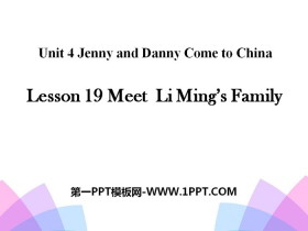 Meet Li Ming's FamilyJenny and Danny Come to China PPT