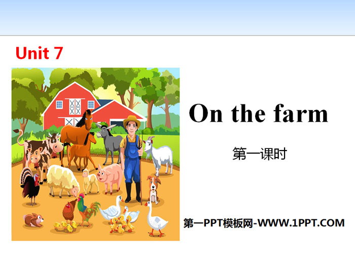 《On the farm》PPT(第一课时)-预览图01