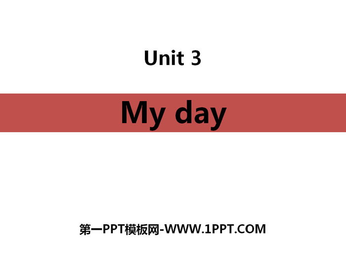 《My day》PPT教学课件-预览图01