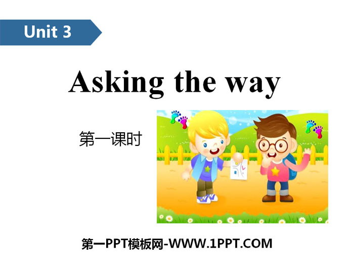 《Asking the way》PPT(第一课时)-预览图01