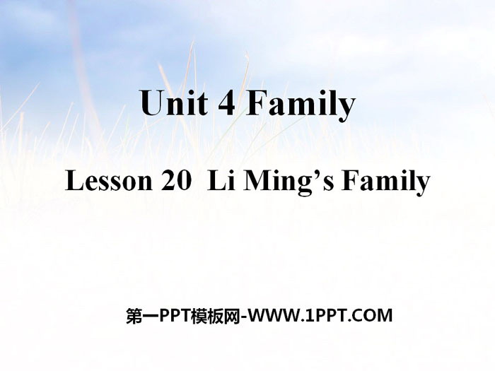 《Li Ming's Family》Family PPT教学课件-预览图01