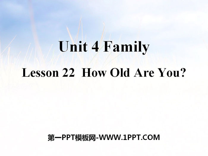 How old are you?Family PPTѧμ