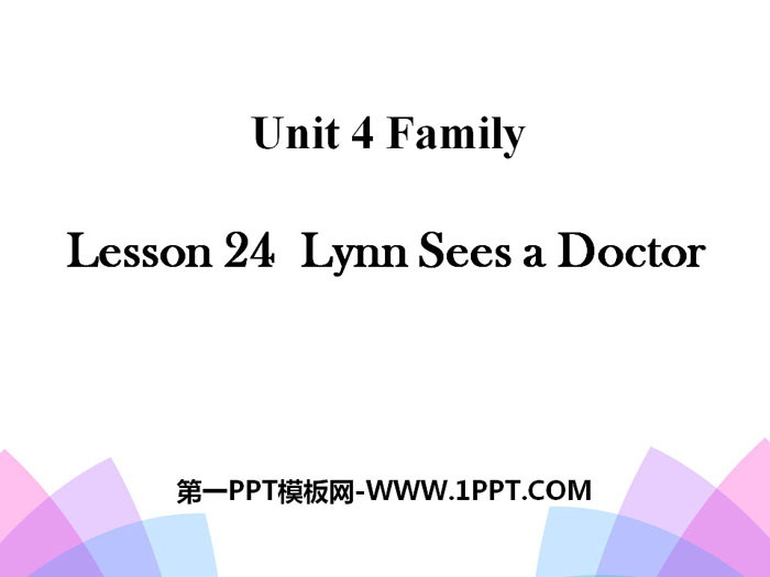 《Lynn Sees a Doctor》Family PPT-预览图01