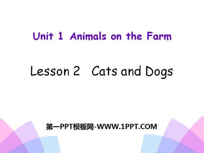 Cats and dogsAnimals on the Farm PPTn