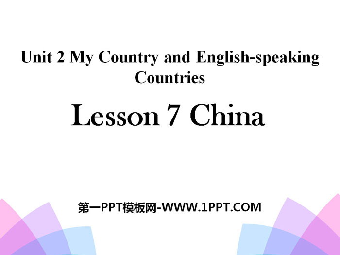 ChinaMy Country and English-speaking Countries PPT