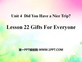 Gifts For EveryoneDid You Have a Nice Trip? PPT