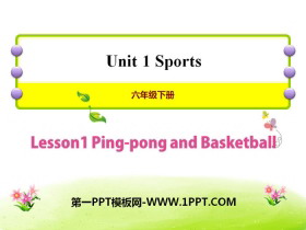 Ping-pong and BasketballSports PPTѧμ