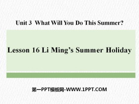 Li Ming's Summer HolidayWhat Will You Do This Summer? PPT