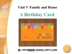 A Birthday CardFamily and Home PPTnd