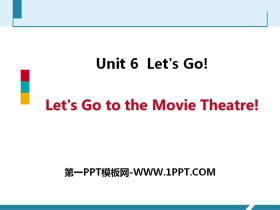 Let's Go to the Movie Theatre!Let's Go! PPTμ