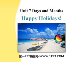 Happy Holidays!Days and Months PPTnd