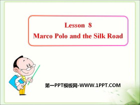 Marco Polo and the Silk RoadIt's Show Time! PPTd