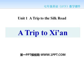 A Visit to Xi'anA Trip to the Silk Road PPTnd