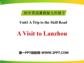 A Visit to LanzhouA Trip to the Silk Road PPTn