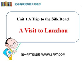 A Visit to LanzhouA Trip to the Silk Road PPŤWn