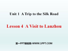 A Visit to LanzhouA Trip to the Silk Road PPTnd