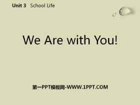We Are with You!School Life PPTMn