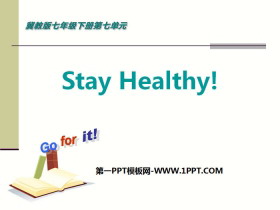 Stay Healthy!Sports and Good Health PPTd