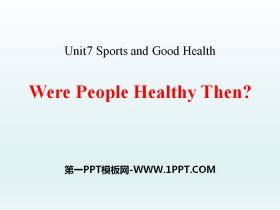Were People Healthy Then?Sports and Good Health PPT