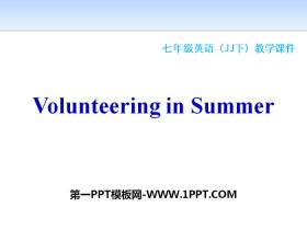 Volunteering in SummerSummer Holiday Is Coming! PPTμ