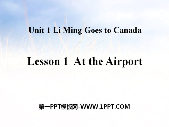 At the AirportLi Ming Goes to Canada PPT